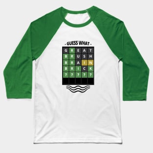 Guess the Word - Wordle Baseball T-Shirt